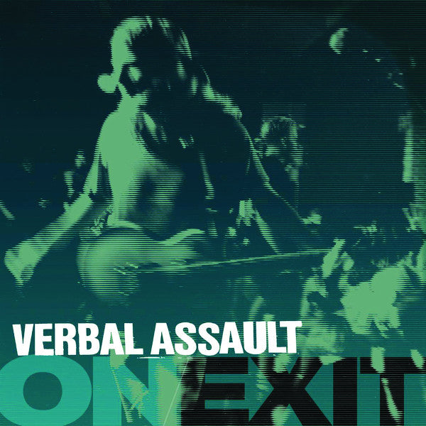 Verbal Assault – ON / EXIT
