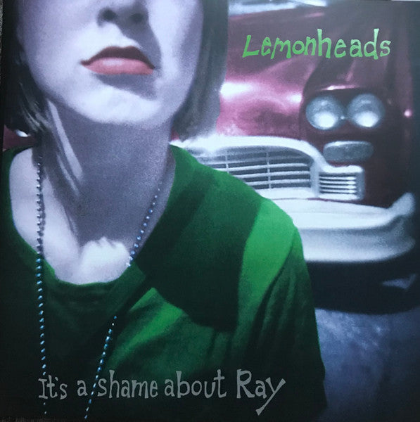 Lemonheads – It's A Shame About Ray