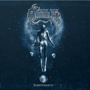 Brutality ‎– Sempiternity (CD)