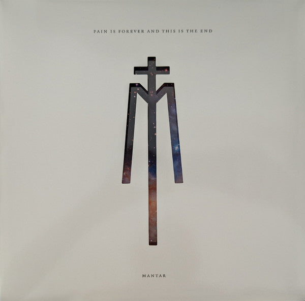 Mantar – Pain Is Forever And This Is The End