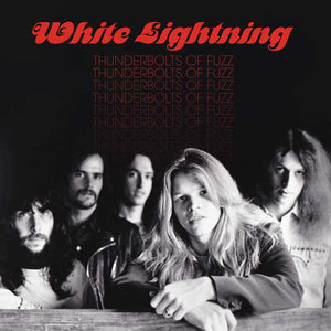 White Lightning – Thunderbolts of Fuzz