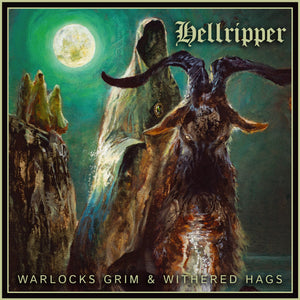 Hellripper – Warlocks Grim & Withered Hags