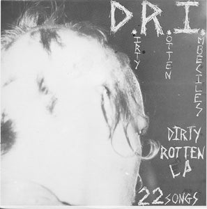 D.R.I. ‎– Dirty Rotten LP