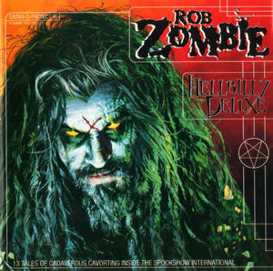 Rob Zombie – Hellbilly Deluxe