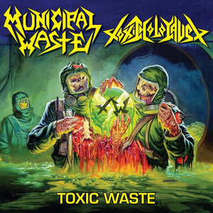 Municipal Waste / Toxic Holocaust ‎– Toxic Waste (Color Vinyl)