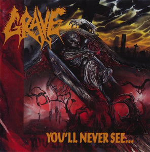 Grave – You'll Never See... (Color Vinyl/DLX Version)