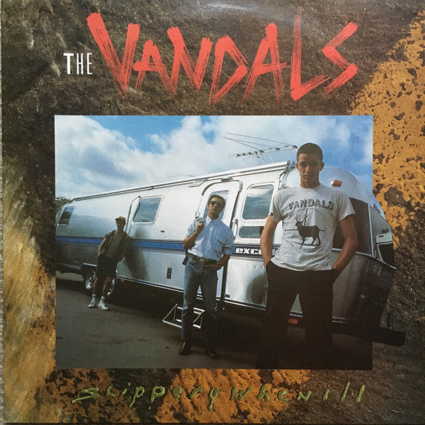 The Vandals – Slippery When Ill