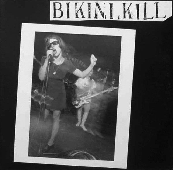 Bikini Kill ‎– Bikini Kill