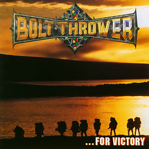 Bolt Thrower ‎– ...For Victory