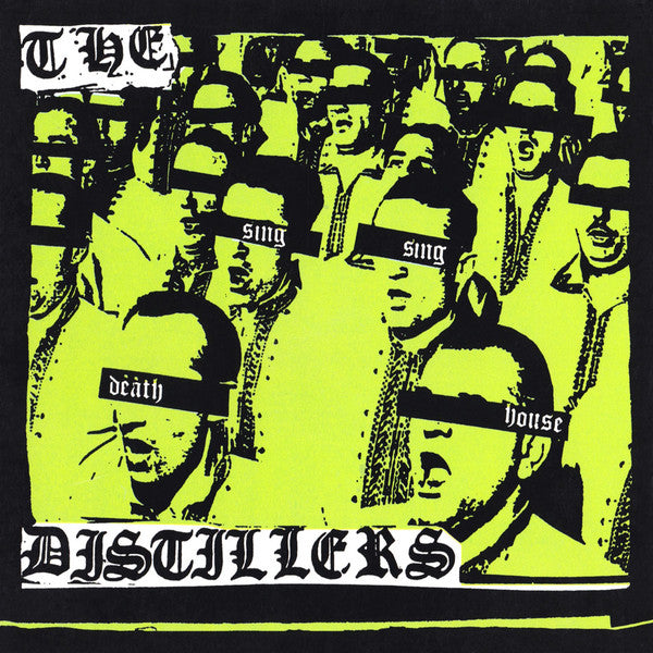 The Distillers ‎– Sing Sing Death House