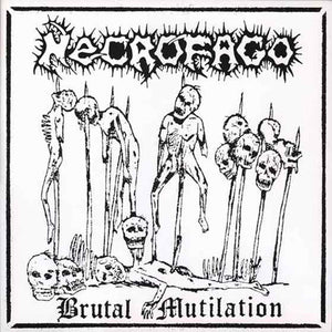 Necrofago ‎– Brutal Mutilation (TEST PRESS)