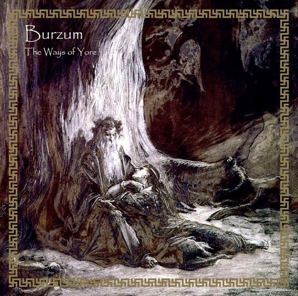 Burzum ‎– The Ways Of Yore