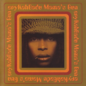 Erykah Badu – Mama's Gun