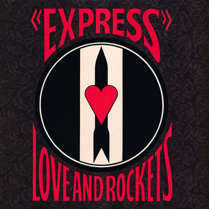 Love And Rockets – Express