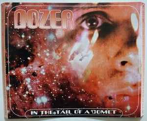 Dozer ‎– In The Tail Of A Comet CD