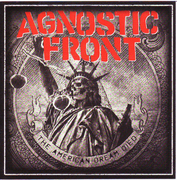 Agnostic Front ‎– The American Dream Died