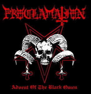 Proclamation ‎– Advent Of The Black Omen