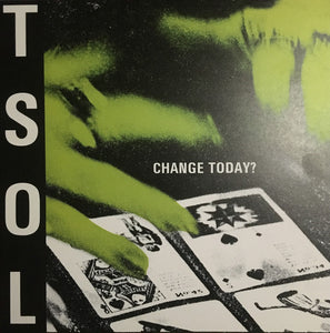 TSOL ‎– Change Today? (GREEN VINYL, IMPORT)