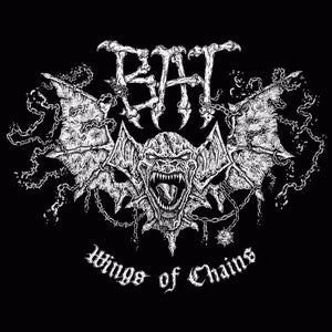 Bat – Wings Of Chains (COLOR VINYL)
