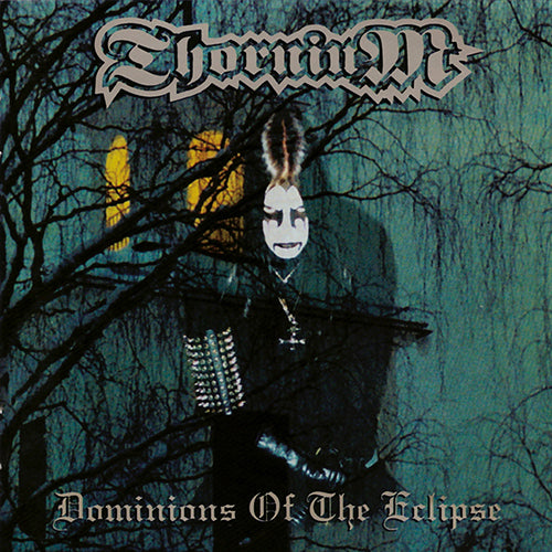 Thornium - Dominions Of The Eclipse (2xLP)
