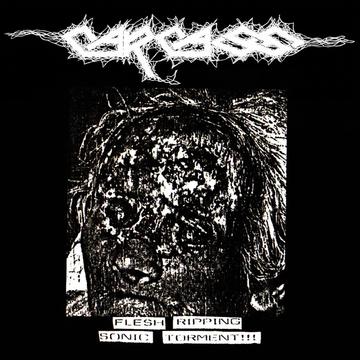Carcass - Flesh Ripping Sonic Torment 1987 Demo