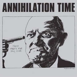 Annihilation Time ‎– Annihilation Time
