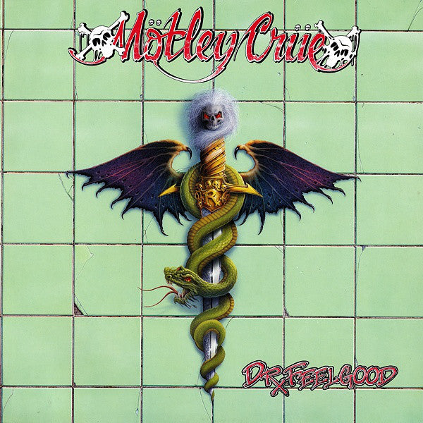 Motley Crue ‎–   Dr. Feelgood