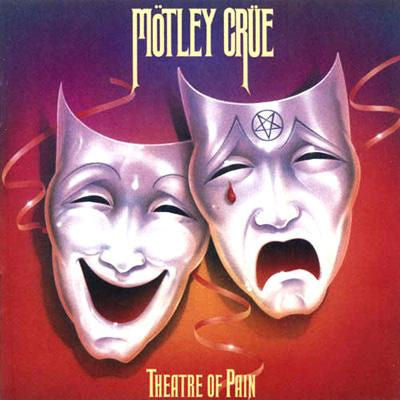 Motley Crue – Theatre Of Pain