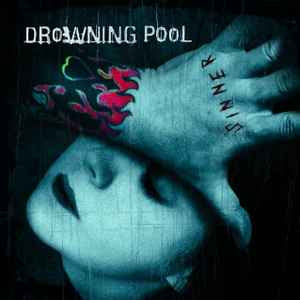 Drowning Pool ‎– Sinner (Color Vinyl)