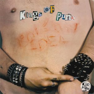 Poison Idea ‎– Kings Of Punk (Portland Edition)